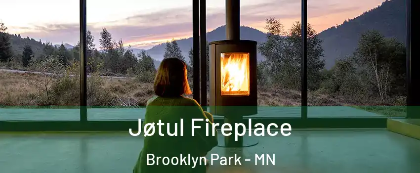  Jøtul Fireplace Brooklyn Park - MN